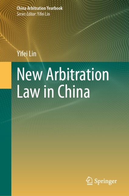 New Arbitration Law in China