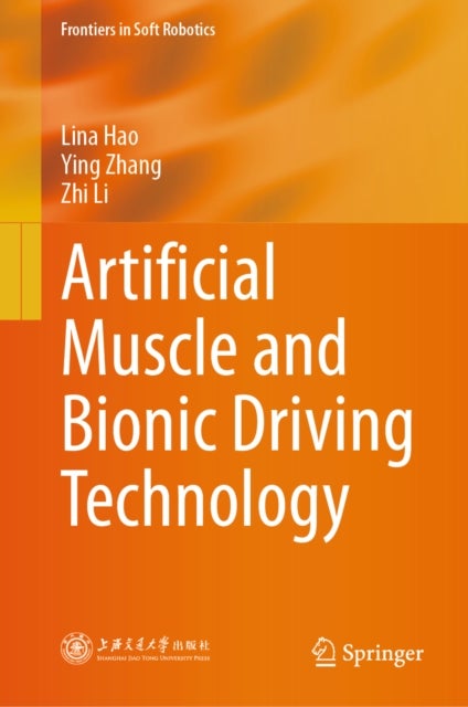 Artificial Muscle and Bionic Driving Technology