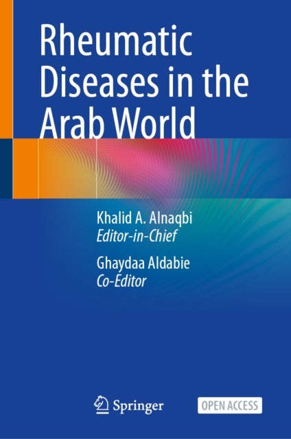 Rheumatic Diseases in the Arab World