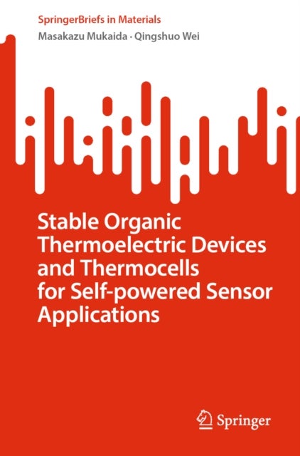 Stable Organic Thermoelectric Devices and Thermocells for Self-powered Sensor Applications
