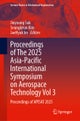 Proceedings of The 2025 Asia-Pacific International Symposium on Aerospace Technology Vol 3
