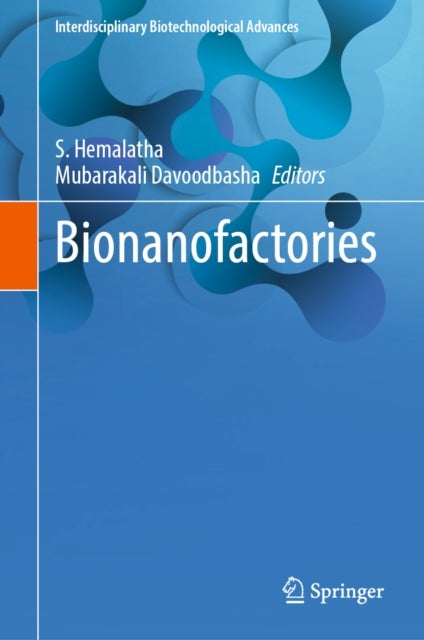 Bionanofactories