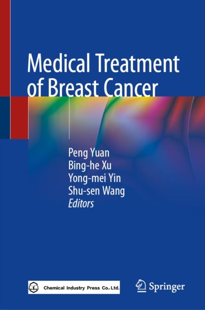 Medical Treatment of Breast Cancer