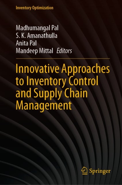 Innovative Approaches to Inventory Control and Supply Chain Management