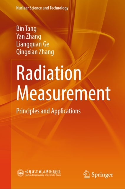 Radiation Measurement - Principles and Applications