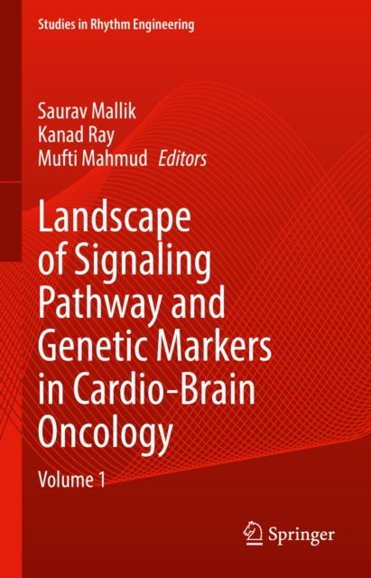 Landscape of Signaling Pathway and Genetic Markers in Cardio-Brain Oncology - Volume 1