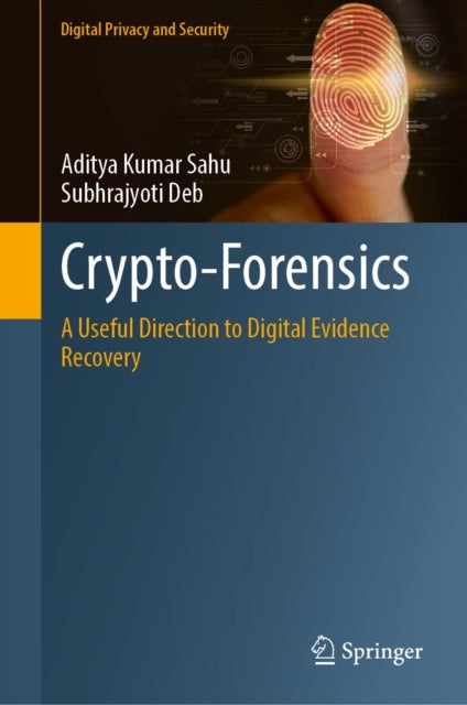 Crypto-Forensics - A Useful Direction to Digital Evidence Recovery