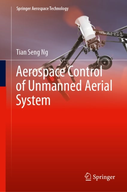 Aerospace Control of Unmanned Aerial System