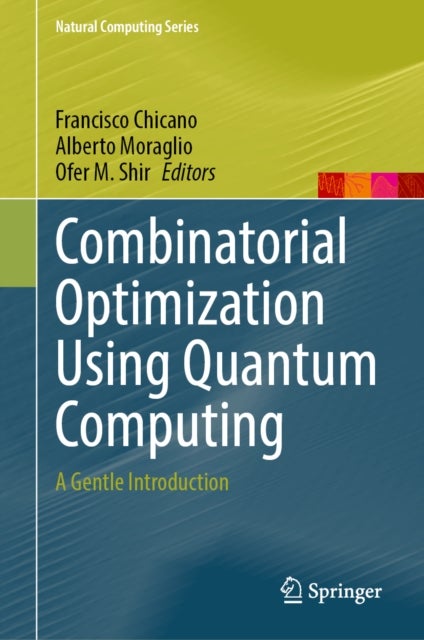 Combinatorial Optimization Using Quantum Computing - A Gentle Introduction