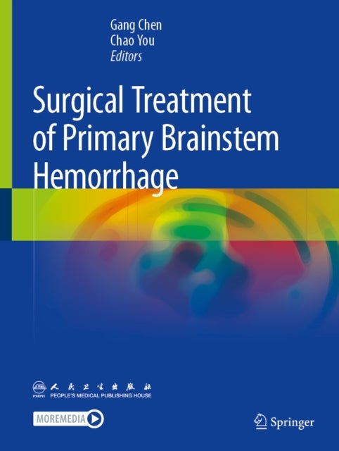 Surgical Treatment of Primary Brainstem Hemorrhage