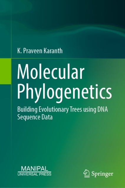 Molecular Phylogenetics - Building Evolutionary Trees using DNA Sequence Data
