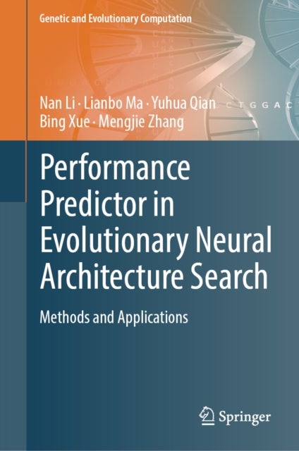 Performance Predictor in Evolutionary Neural Architecture Search - Methods and Applications