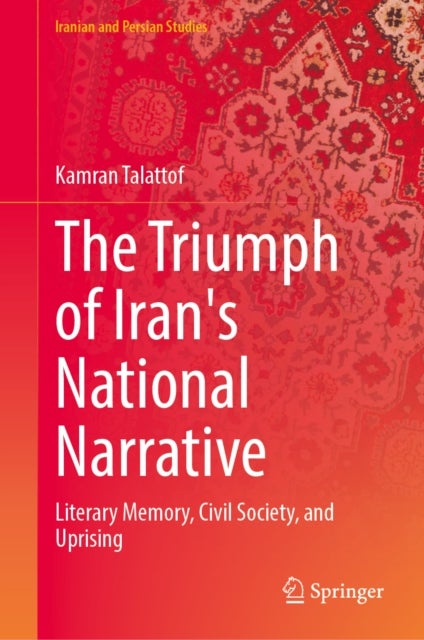 The Triumph of Iran's National Narrative