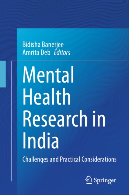 Mental Health Research in India - Challenges and Practical Considerations