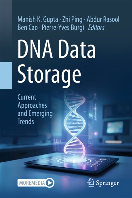 DNA Data Storage - Current Approaches and Emerging Trends