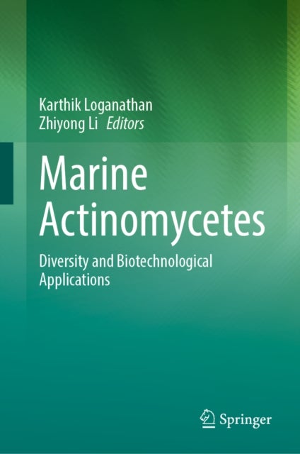 Marine Actinomycetes - Diversity and Biotechnological Applications