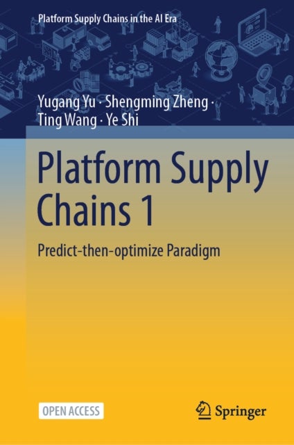 Platform Supply Chains 1 - Predict-then-optimize Paradigm