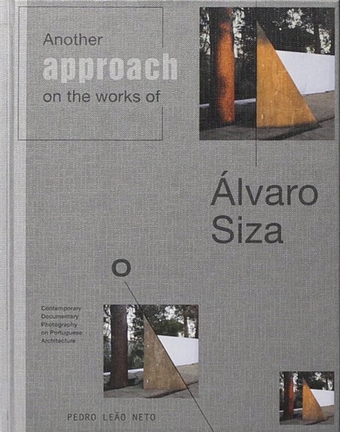 Another Approach on the works of Alvaro Siza