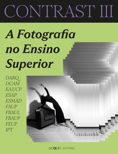 Contrast III: Photography in Higher Education