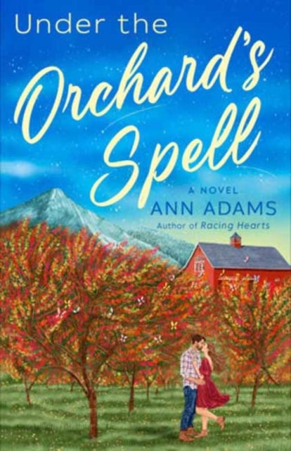 Under the Orchard's Spell - A Novel