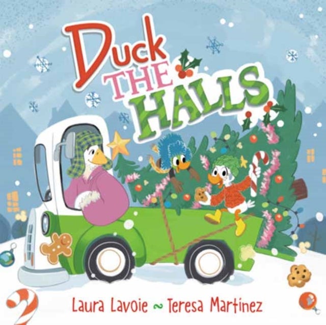 Duck the Halls - A Rhyming Christmas Story