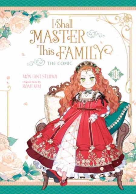 I Shall Master This Family, Volume 1