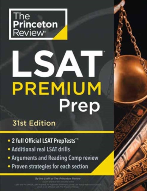 Princeton Review LSAT Premium Prep, 31st Edition - 2 Official LSAT PrepTests + Real LSAT Drills + Review for the New Exam
