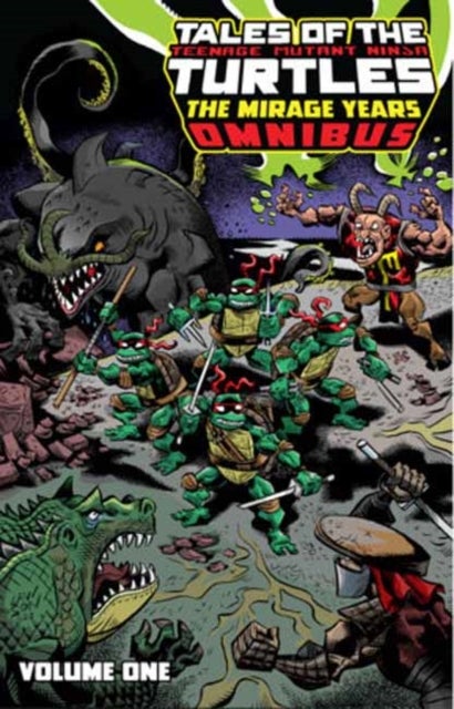 Tales of the Teenage Mutant Ninja Turtles: The Mirage Years Omnibus, Vol. 1