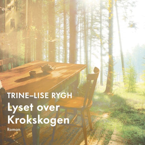 Lyset over Krokskogen