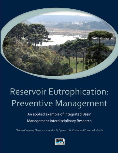 Reservoir Eutrophication - Preventive Management
