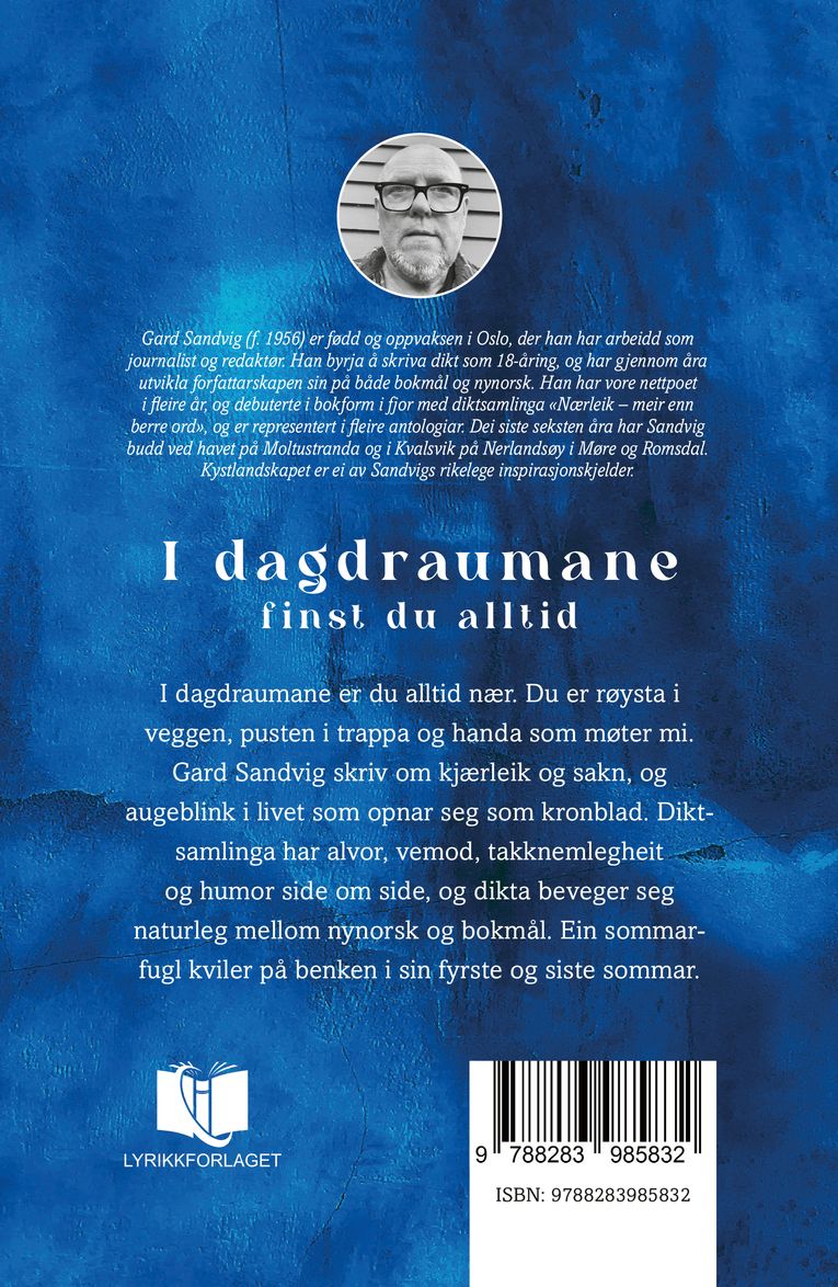 I dagdraumane finst du alltid