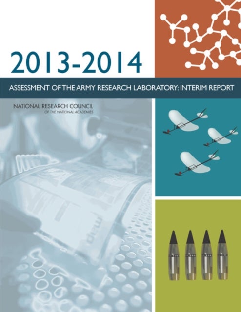 2013-2014 Assessment of the Army Research Laboratory - Interim Report