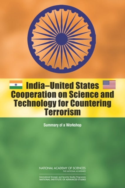 India-United States Cooperation on Science and Technology for Countering Terrorism - Summary of a Workshop