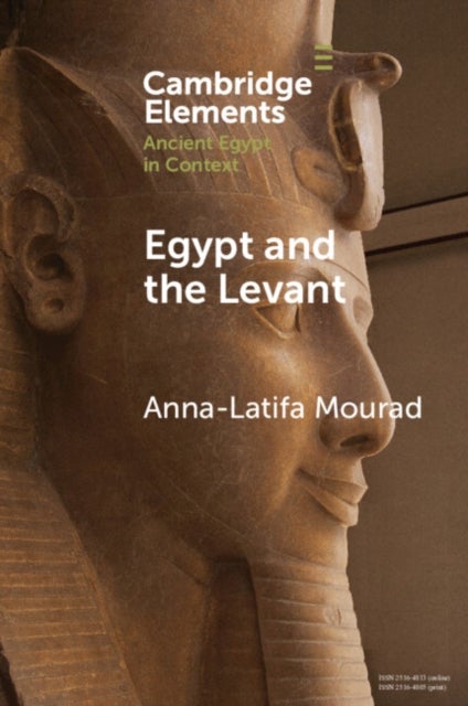 Egypt and the Levant - Networks and Negotiations in the Bronze Age