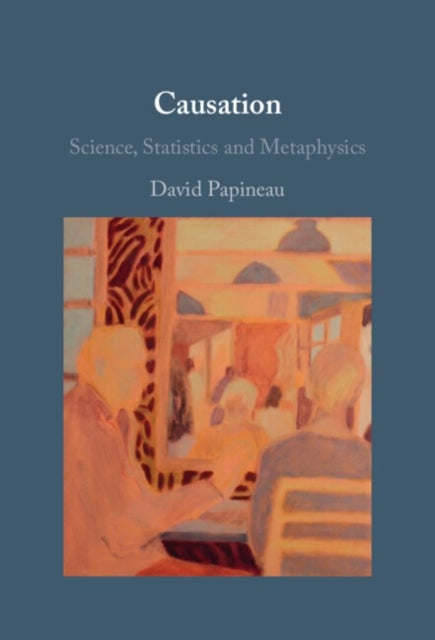 Causation - Science, Statistics and Metaphysics
