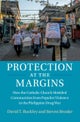 Protection at the Margins