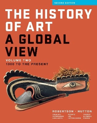 The History of Art: A Global View - 1300 to the Present