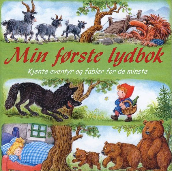Min første lydbok - kjente eventyr og fabler for de minste