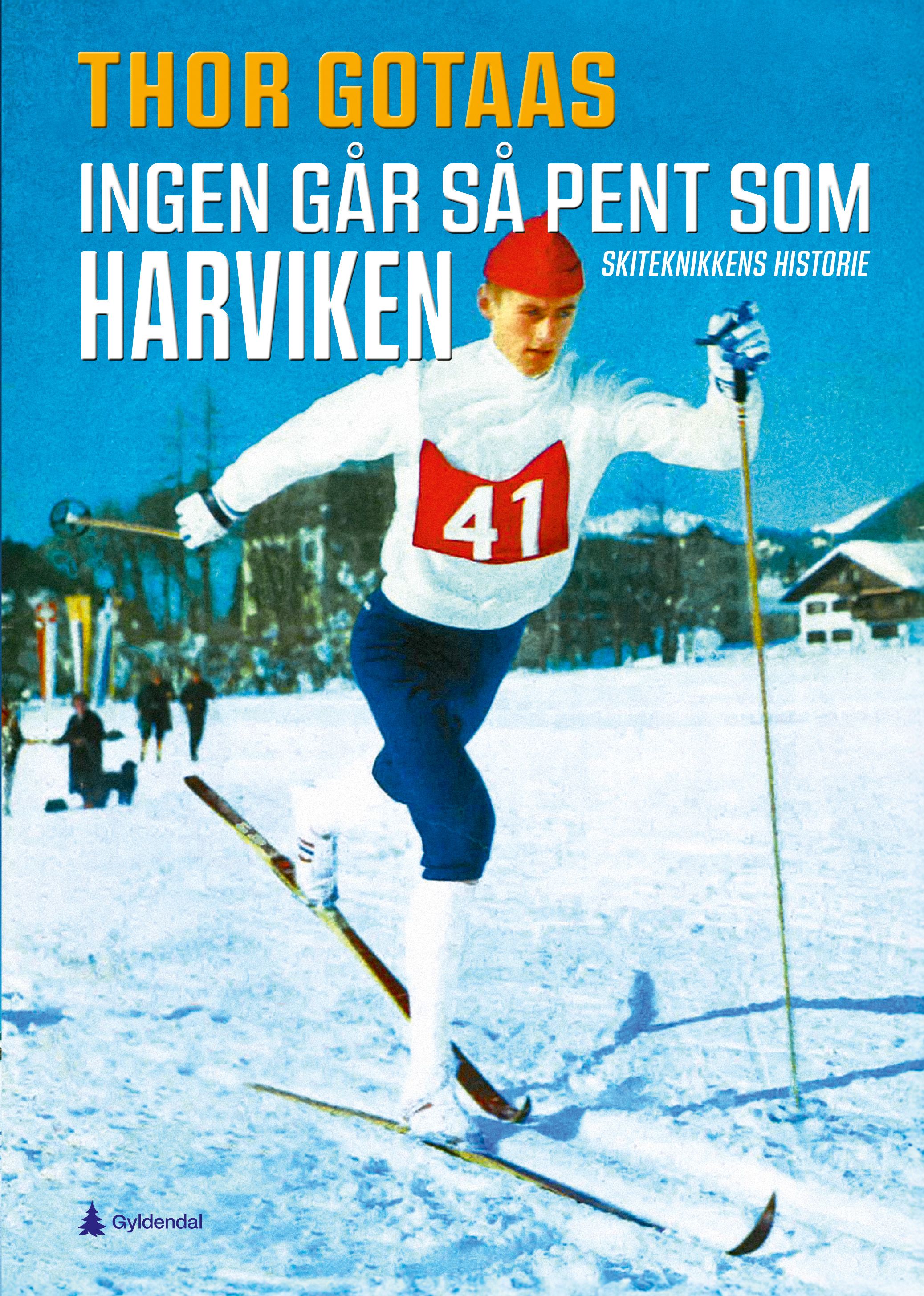 Ingen går så pent som Harviken - skiteknikkens historie