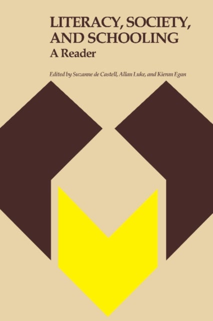 Literacy, Society, and Schooling - A Reader