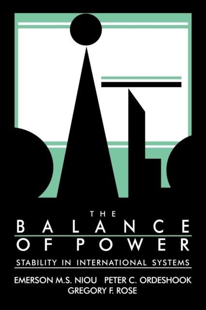 The Balance of Power - Stability in International Systems