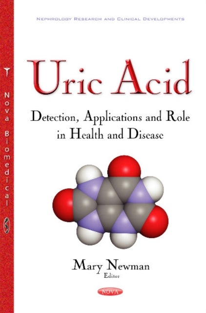 Uric Acid - Detection, Applications & Role in Health & Disease