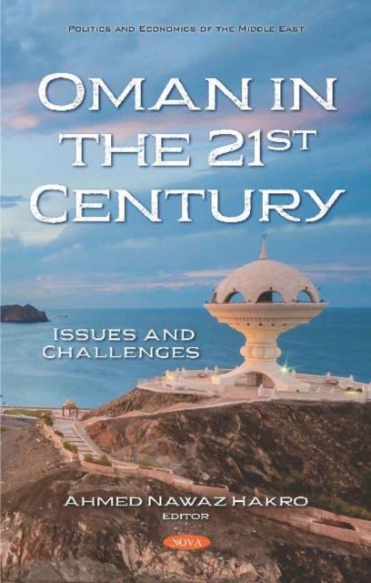 Oman in the 21st Century - Issues and Challenges