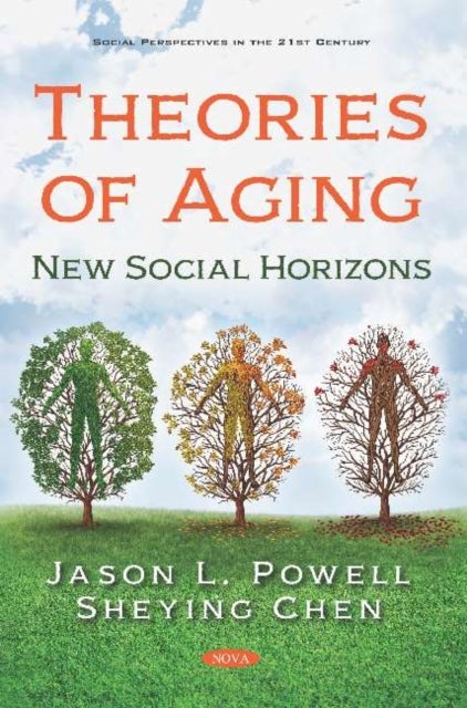 Theories of Aging - New Social Horizons
