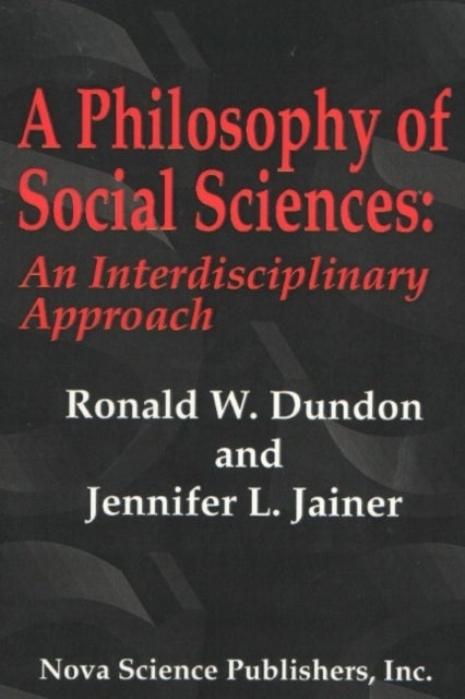 Philosophy of Social Sciences - An Interdisciplinary Approach