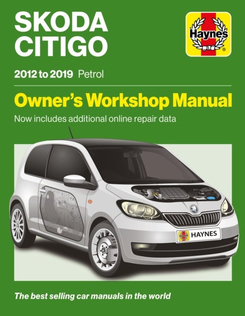 Skoda Citigo 2012 to 2019 Petrol - Owners Workshop Manual - Now includes additional online repair data
