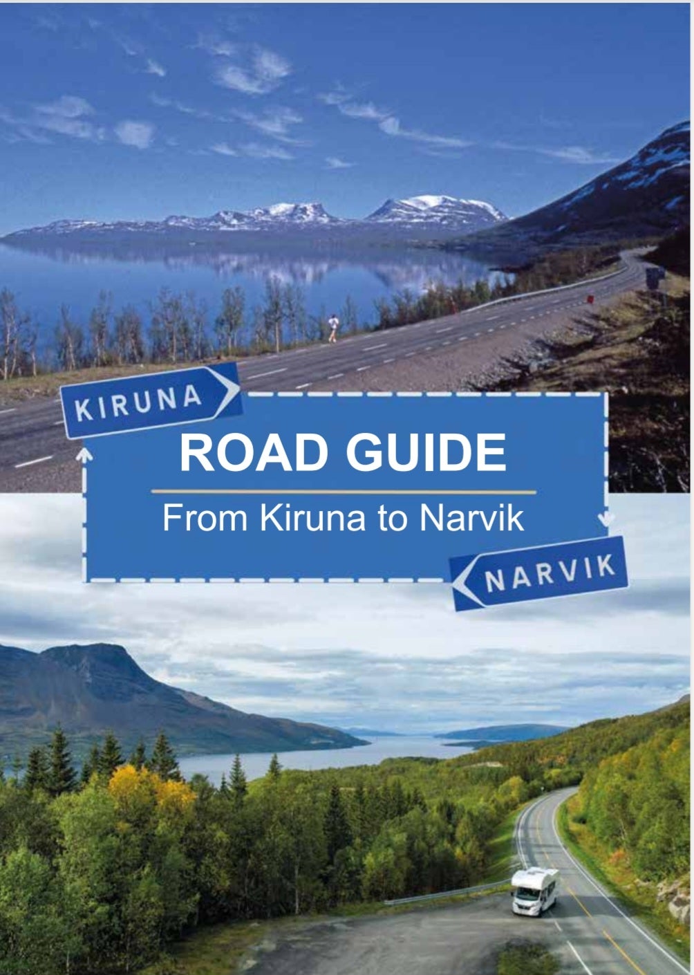 Road Guide - From Kiruna to Narvik