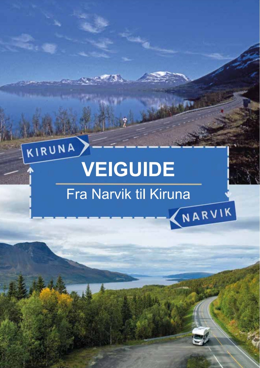 Veiguide - Fra Narvik til Kiruna