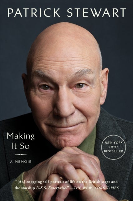 Making It So - A Memoir