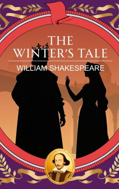 The Winter's Tale - Jealousy, Loss and the Power of Love